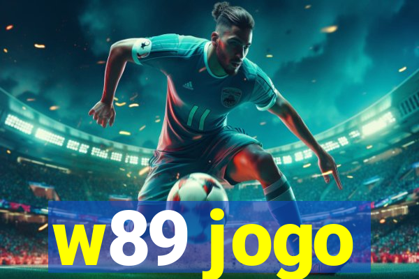 w89 jogo